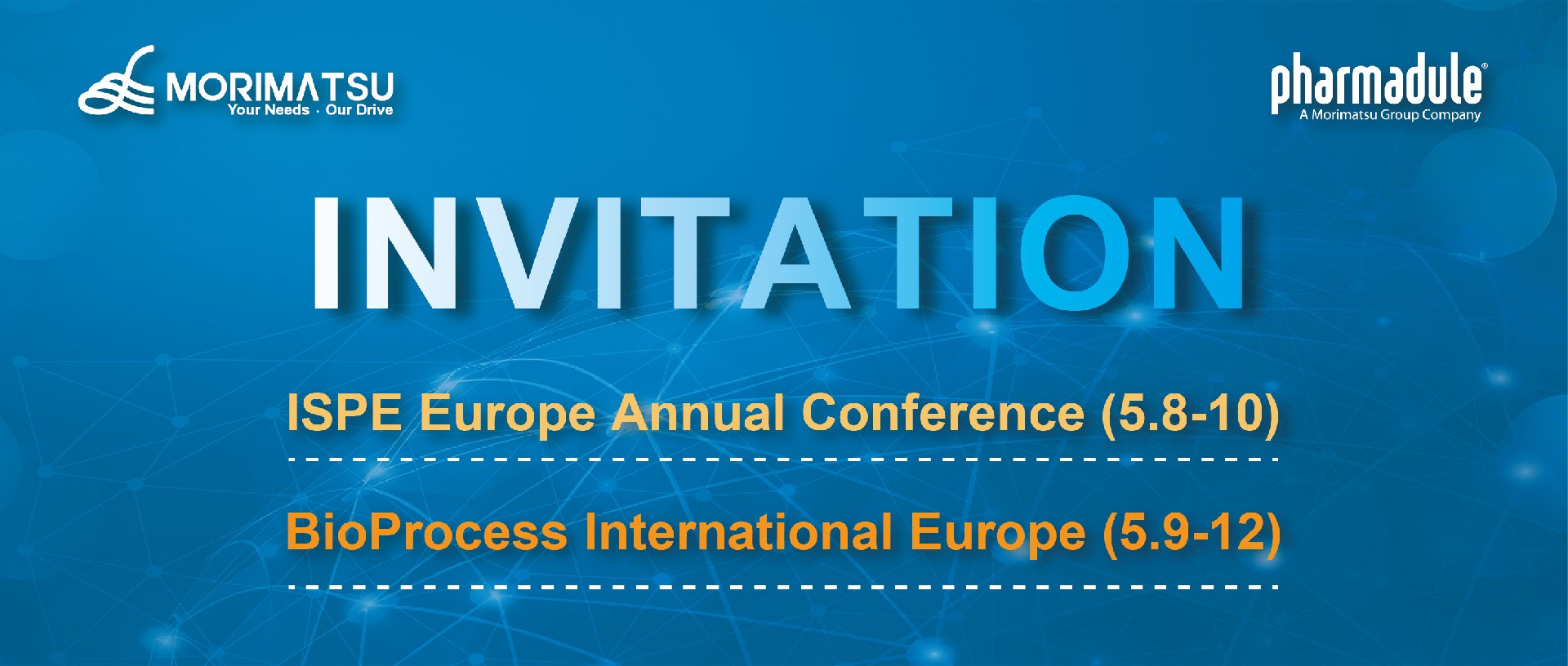 Invitation | Pharmadule Morimatsu AB invites you to attend conferences ISPE Europe Annual Conference & BPI Europe