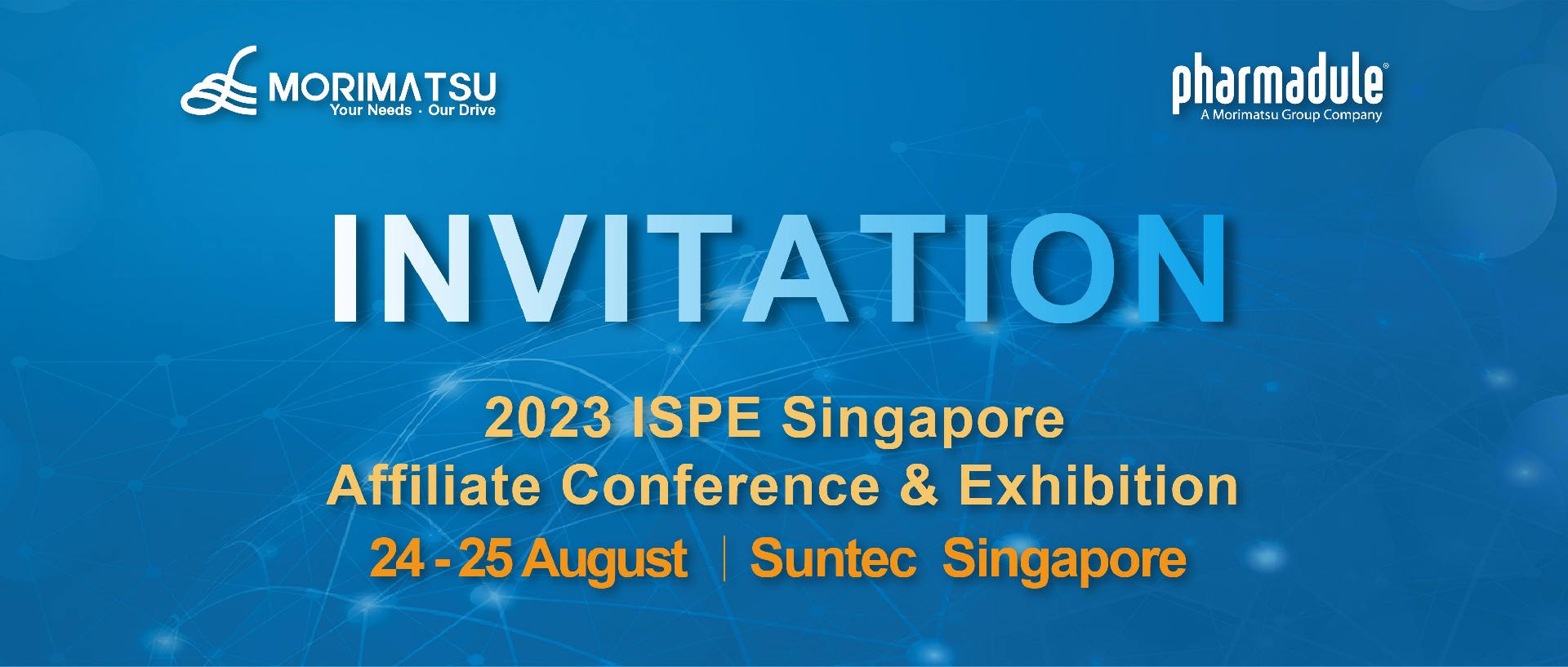 Invitation | Pharmadule Morimatsu AB Invites You to 2023 ISPE Singapore